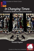 Cover: In Changing Times - Energion Publications