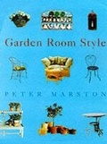 Cover: Garden Room Style - Weidenfeld Nicolson Illustrated