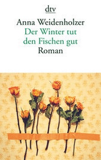 Abbildung von: Der Winter tut den Fischen gut - dtv