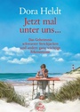 Cover: Jetzt mal unter uns . - dtv