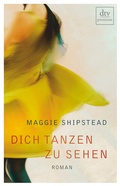 Cover: Dich tanzen zu sehen - dtv