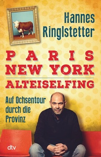 Abbildung von: Paris. New York. Alteiselfing - dtv