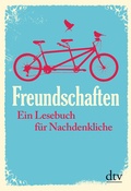 Cover: Freundschaften - dtv