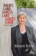 Cover: Halbes Land. Ganzes Land. Ganzes Leben - dtv