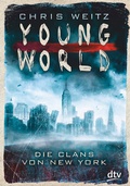 Cover: Young World - Die Clans von New York - dtv