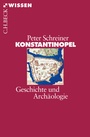 Bild: Konstantinopel - C.H.BECK