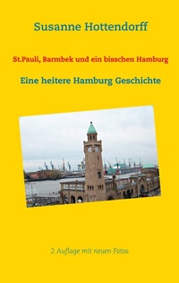 Abbildung von: St.Pauli, Barmbek und ein bisschen Hamburg - BoD - Books on Demand