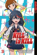 Cover: Kill la Kill 03 - TOKYOPOP GmbH