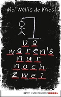 Cover: Da waren's nur noch zwei - ONE