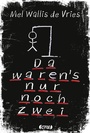 Cover: Da waren's nur noch zwei - ONE