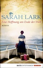 Cover: Eine Hoffnung am Ende der Welt - Bastei Lübbe
