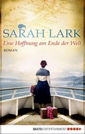 Cover: Eine Hoffnung am Ende der Welt - Bastei L&uuml;bbe