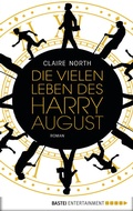 Cover: Die vielen Leben des Harry August - Bastei L&uuml;bbe