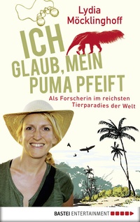 Abbildung von: Ich glaub, mein Puma pfeift - Bastei Lübbe