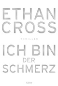 Cover: Ich bin der Schmerz - Bastei L&uuml;bbe