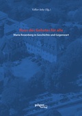 Cover: Haus des Gebetes f&uuml;r alle Maria Rosenberg in Geschichte und Gegenwart - Pilgerverlag