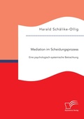 Abbildung von: Mediation im Scheidungsprozess - Diplomica Verlag