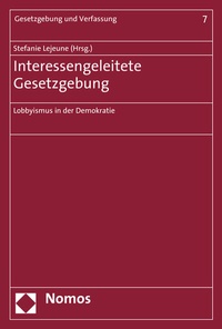 Abbildung von: Interessengeleitete Gesetzgebung - Nomos