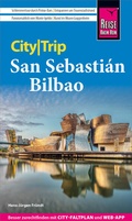 Cover: Reise Know-How CityTrip San Sebasti&aacute;n und Bilbao - Reise Know-How Verlag Peter Rump GmbH