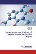 Cover: Some Important Indices of Certain Special Molecular Graphs - LAP Lambert Academic Publishing
