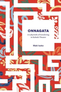 Bild vergrößern Bild: Onnagata - University of Washington Press