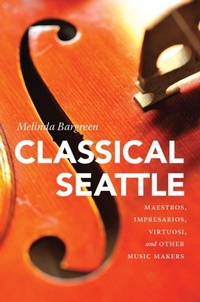 Enlarge image Cover: Classical Seattle - University of Washington Press