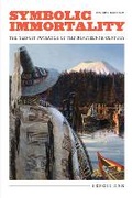 Cover: Symbolic Immortality - University of Washington Press