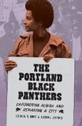 Cover: The Portland Black Panthers - University of Washington Press