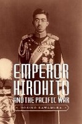 Cover: Emperor Hirohito and the Pacific War - University of Washington Press