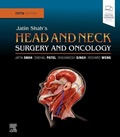 Cover: Jatin Shah's Head and Neck Surgery and Oncology - Elsevier