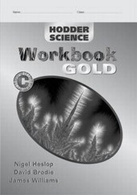 Enlarge image Cover: Hodder Science: Inspection Copy Gold Workbook C - Hodder Arnold