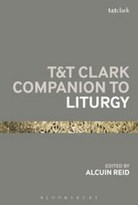 Abbildung von: T&T Clark Companion to Liturgy - T.& T.Clark Ltd