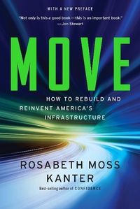Abbildung von: Move: How to Rebuild and Reinvent America's Infrastructure - W. W. Norton & Company