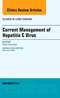Cover: Current Management of Hepatitis C Virus, An Issue of Clinics in Liver Disease: Volume 19-4 - Elsevier