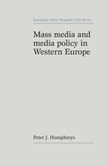 Bild: Mass Media and Media Policy in Western Europe - Manchester University Press