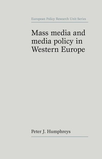 Bild: Mass Media and Media Policy in Western Europe - Manchester University Press