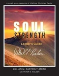 Cover: Soul Strength Leader's Guide - Lifecare Publishing