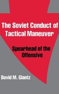 Cover: The Soviet Conduct of Tactical Maneuver - Routledge
