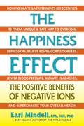 Cover: The Happiness Effect - Square One Publishers