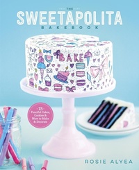 Abbildung von: The Sweetapolita Bakebook - Clarkson Potter