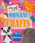 Cover: 10 Minute Crafts: Origami Crafts - Wayland