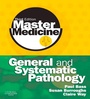 Cover: Master Medicine: General and Systematic Pathology - Churchill Livingstone