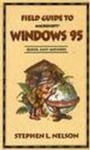 Cover: Field Guide to Microsoft Windows 95 - Microsoft Press