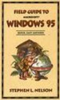 Enlarge image Cover: Field Guide to Microsoft Windows 95 - Microsoft Press