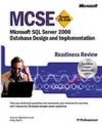 Abbildung von: MCSE Readiness Review: Designing and Implementing Databases with SQL Server - Microsoft Press