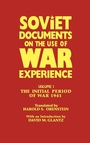 Cover: Soviet Documents on the Use of War Experience - Routledge