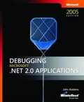 Cover: Debugging Microsoft NET 2.0 Applications - Microsoft Press