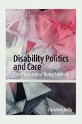 Cover: Disability Politics and Care - University of British Columbia Press