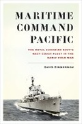 Cover: Maritime Command Pacific - University of British Columbia Press