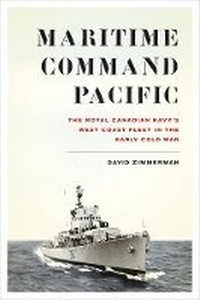 Enlarge image Cover: Maritime Command Pacific - University of British Columbia Press
